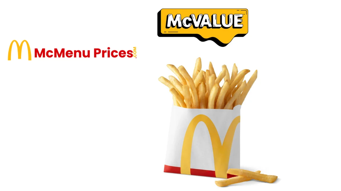 Small World Famous Fries® McValue